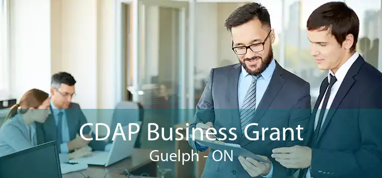 CDAP Business Grant Guelph - ON